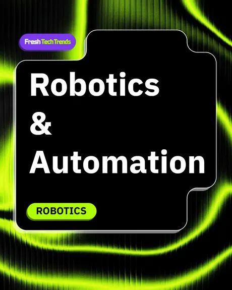Robotics & Automation